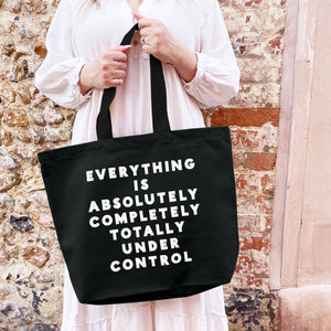 Everything is Under Control - Canvas Tote Bag