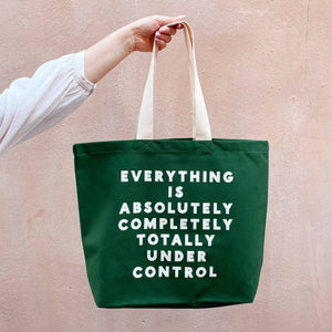 Everything is Under Control - Canvas Tote Bag