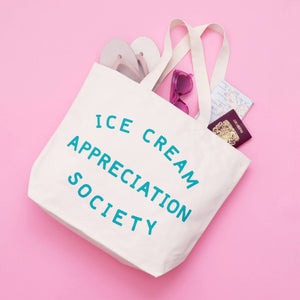 Ice Cream Appreciation Society - Big Canvas Tote Bag